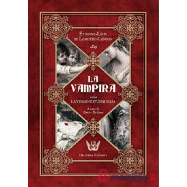 Vampira ossia la vergine d'Ungheria (La)