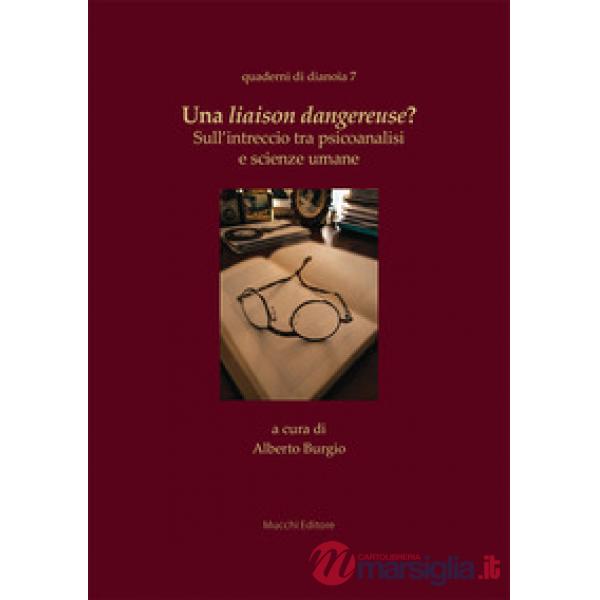 Una liaison dangereuse? Sull'intreccio tra psicoanalisi e scienze umane