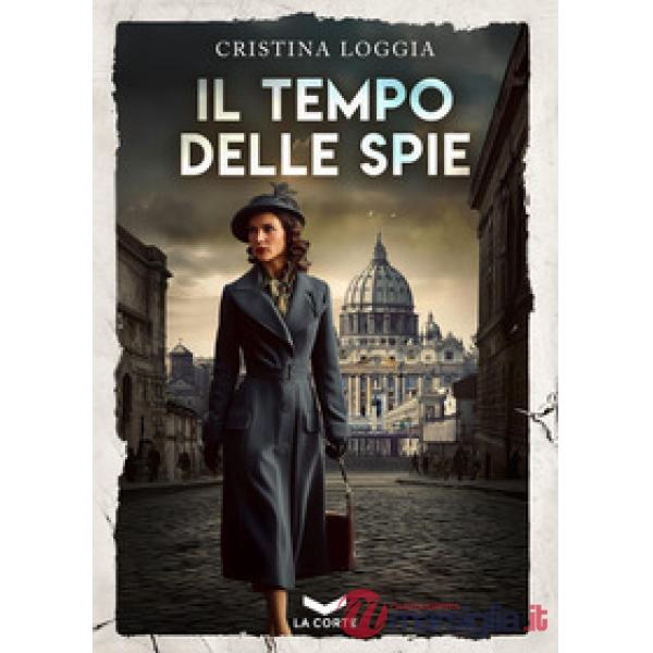 Tempo delle spie (Il)