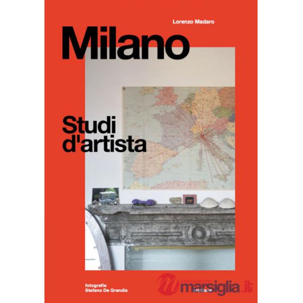 Milano. Studi d'artista