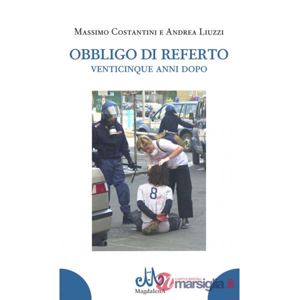 Obbligo di referto venticinque anni dopo
