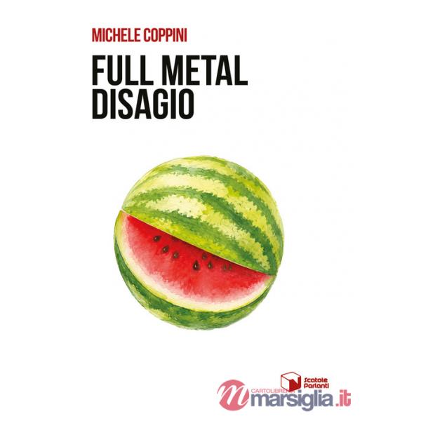 Full metal disagio