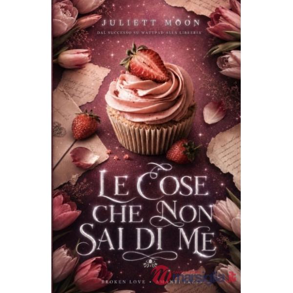 Le cose che non sai di me