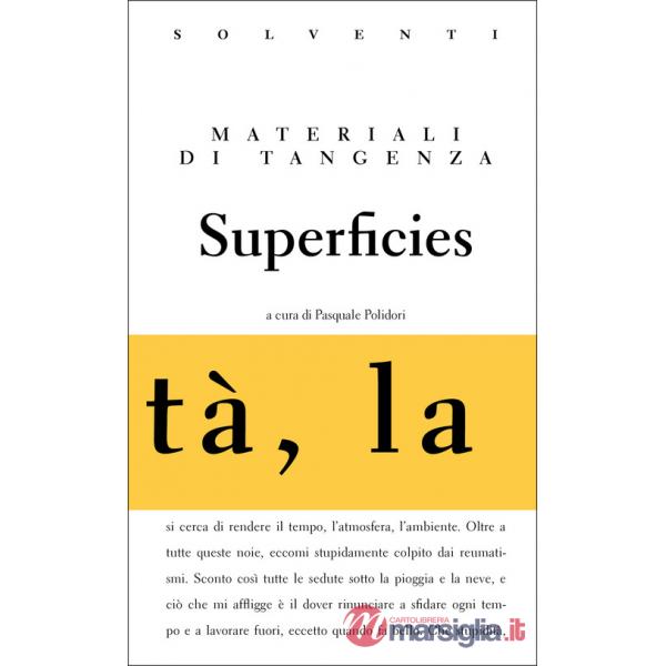Superficies. Materiali di tangenza