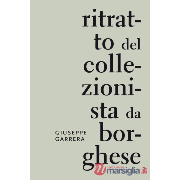 Ritratto del collezionista da borghese