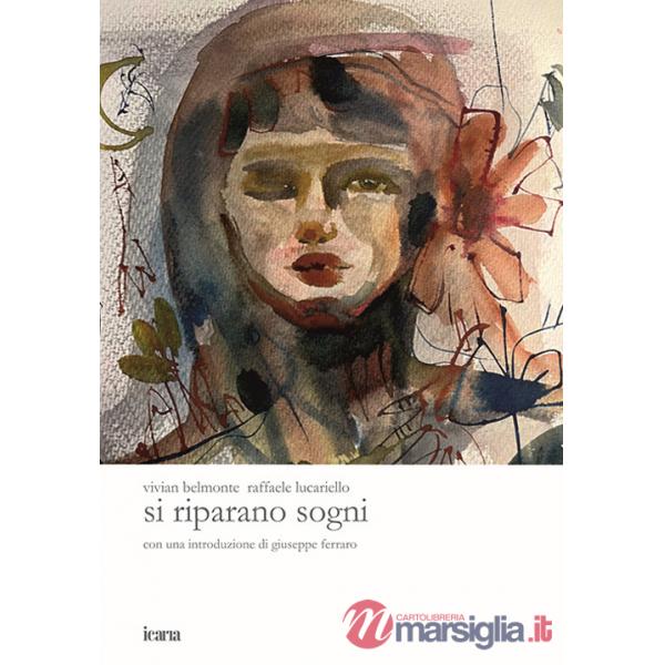 Si riparano sogni. Ediz. illustrata
