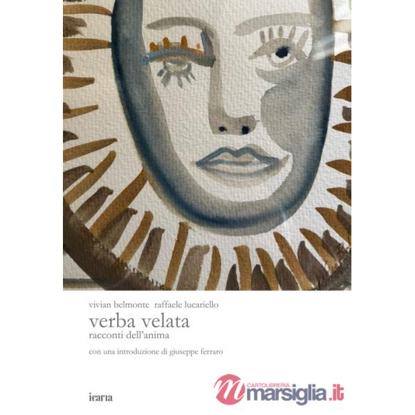 Verba velata. Racconti dell'anima. Ediz. illustrata