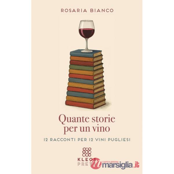 Quante storie per un vino