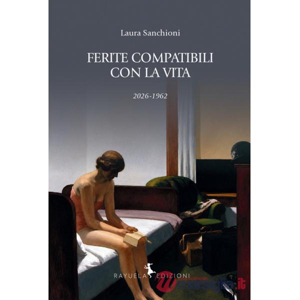 Ferite compatibili con la vita