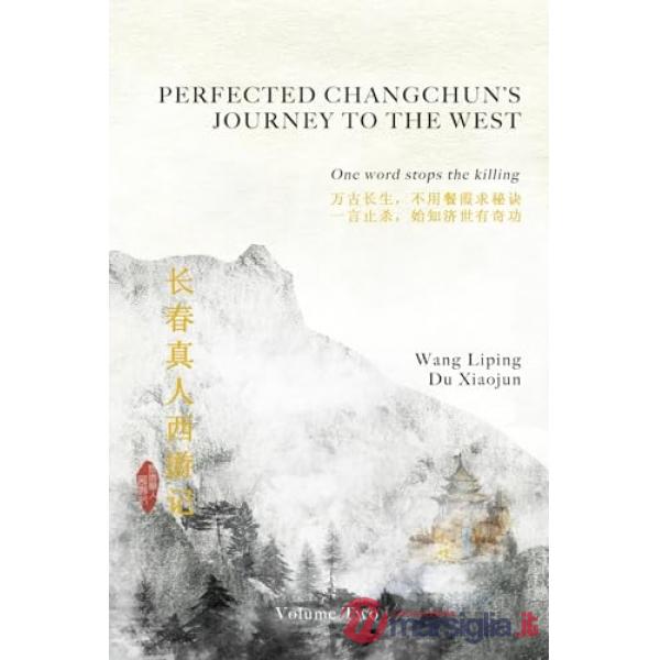 Perfected Changchun's journey to the West. Vol. 2