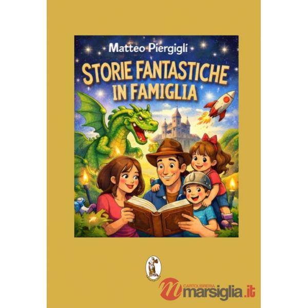 Storie fantastiche in famiglia
