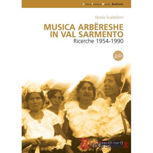 Musica arbëreshe in Val Sarmento. Con File audio online