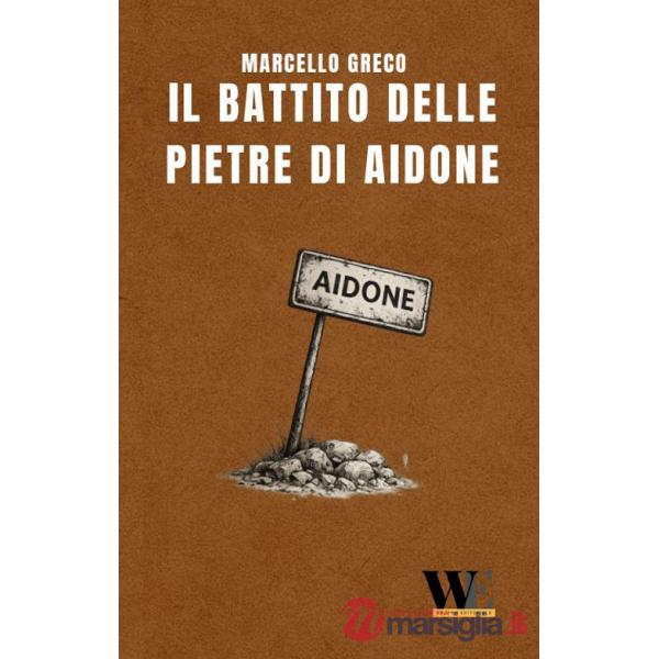Battito delle pietre di Aidone (Il)