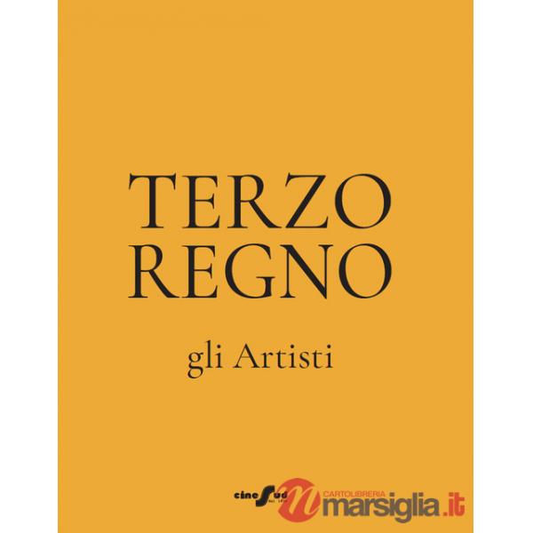 Terzo regno. Gli artisti