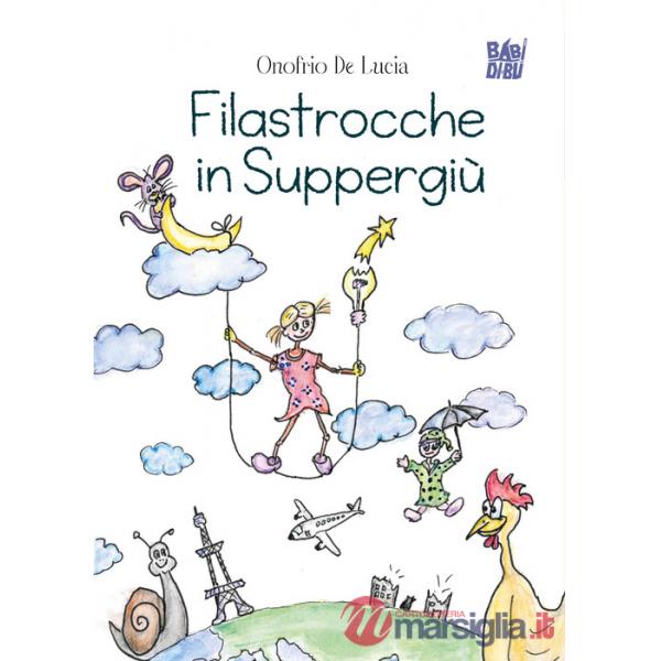 Filastrocche in suppergiù