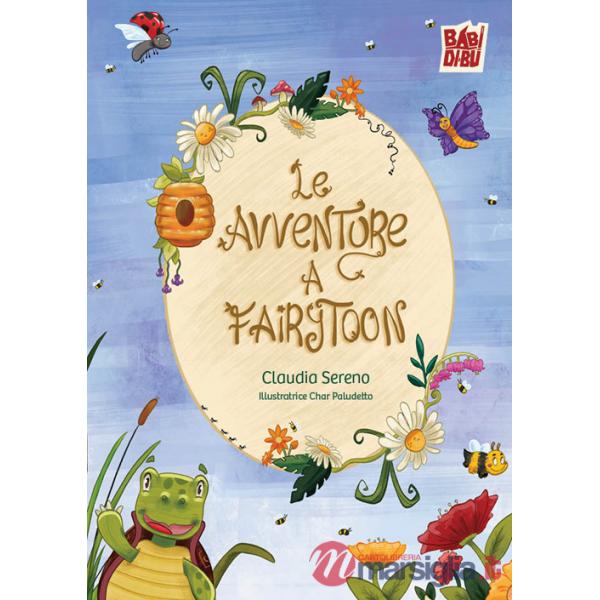 Avventure a Fairytoon (Le)