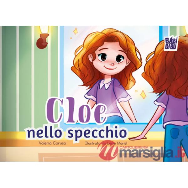 Cloe nello specchio