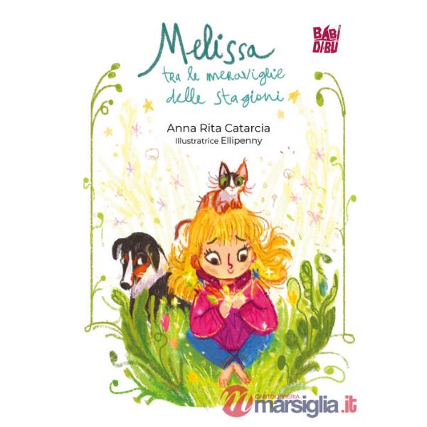 Melissa tra le meraviglie delle stagioni