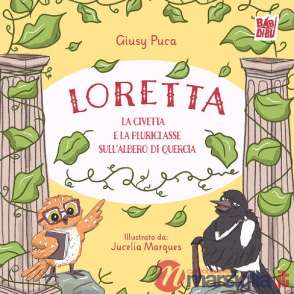 Loretta la civetta e la pluriclasse sull'albero di quercia