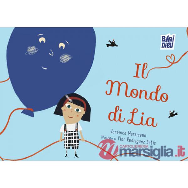 Mondo di Lia (Il)