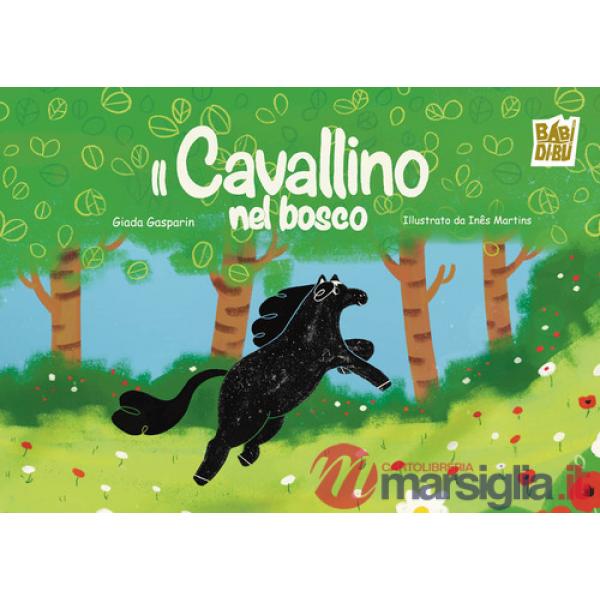 Cavallino nel bosco (Il)