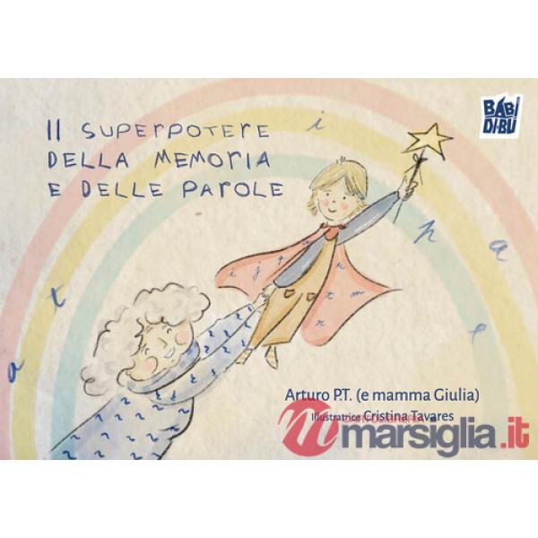 Superpotere della memoria e delle parole (Il)