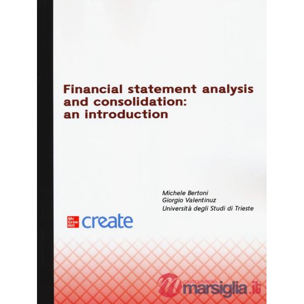 Financial statement analysis and consolidation...
