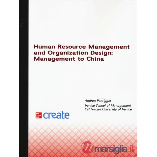 Human resource management and organization design: management to China