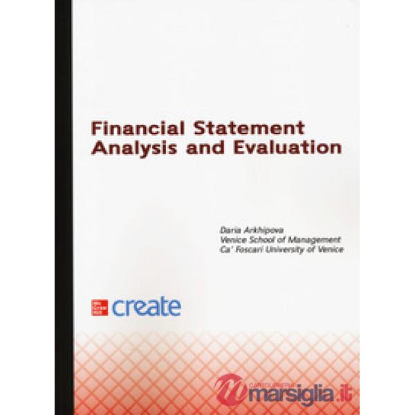 Financial statement analysis and evaluation