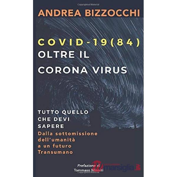 Covid-19 (84). Oltre il Corona virus